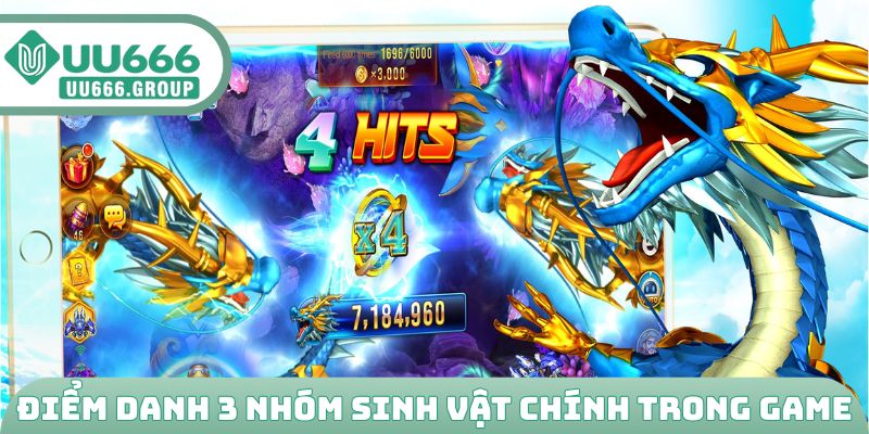 Điểm danh 3 nhóm sinh vật chính trong game