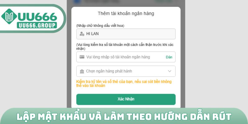 Lập mật khẩu và làm theo hướng dẫn rút