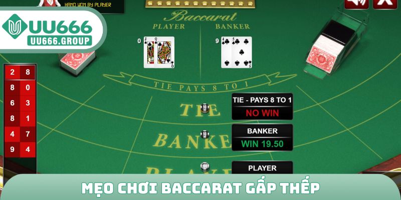Mẹo chơi baccarat gấp thếp