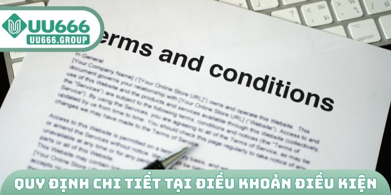 Quy định chi tiết tại điều khoản điều kiện UU666