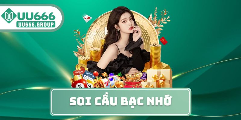 Soi Cầu Bạc Nhớ