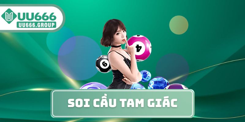 Soi Cầu Tam Giác