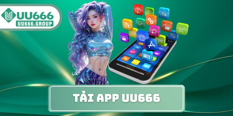 Tải App UU666