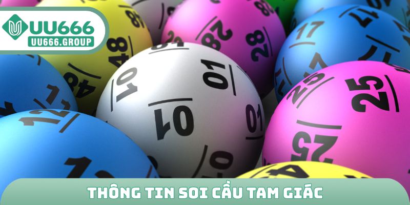Thông tin soi cầu tam giác
