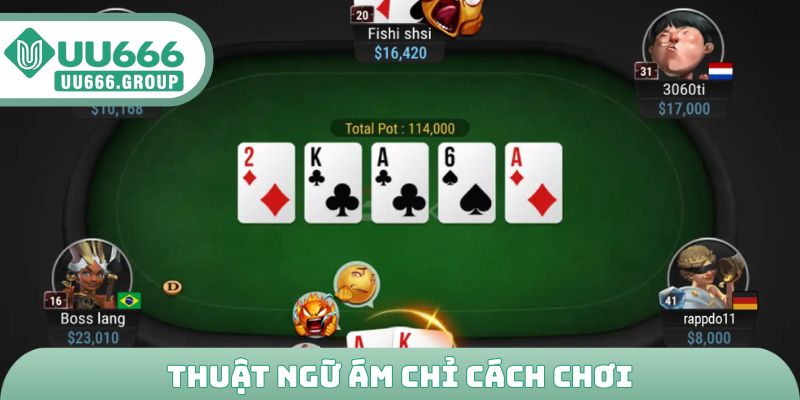 Thuật ngữ ám chỉ cách chơi